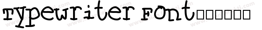 Typewriter Font字体转换